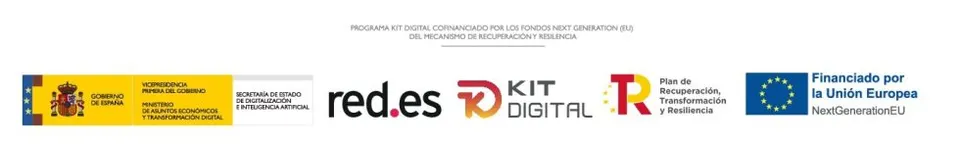 Programa Kit Digital cofinanciado por los fondos Next Generation (EU) del Mecanismo de Recuperación y Resiliencia. Gobierno de España, Red.es, Kit Digital, Plan de Recuperación, Transformación y Resiliencia, Financiado por la Unión Europea NextGenerationEU